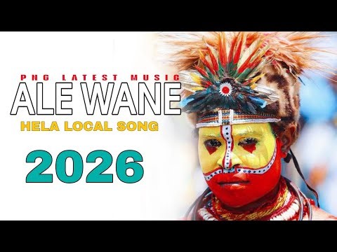 Ale Wane (Hela Local Song ) 2026 ‪@WonderBoy-z9c‬