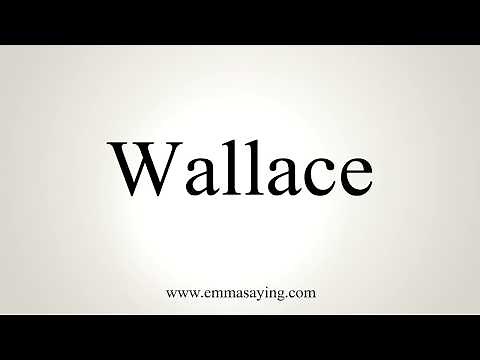 How To Pronounce Wallace