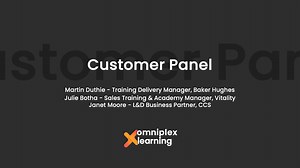 Much Ado about Learning - Customer Panel