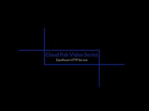 Bringup Lab User Series: DataPower HTTP Service