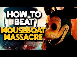HOW TO BEAT MICKEY MOUSE IN "MOUSEBOAT MASSACRE" + THE KILL COUNT