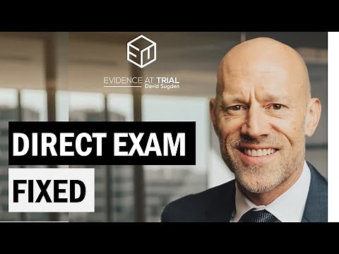 How to Fix Your Direct Examination! Two Tricks! (No "Written Questions")