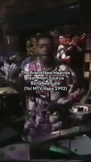 The Brand New Heavies & Main Source perform Bonafied Funk at Yo! MTV Raps (1992) 🎞️