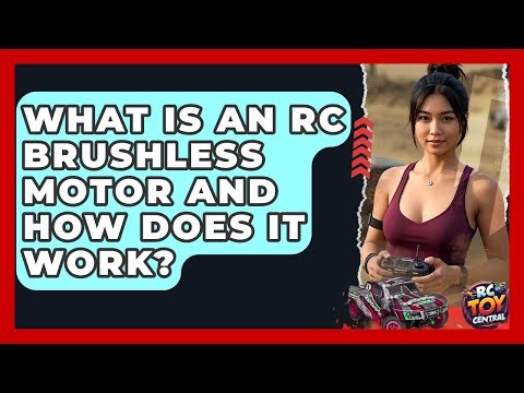 What Is An RC Brushless Motor And How Does It Work? - RC Toy Central