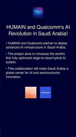 HUMAIN and Qualcomm's AI Revolution in Saudi Arabia!