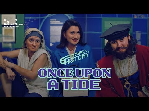 TRAILER: Once Upon a Tide at the National Museum of Singapore
