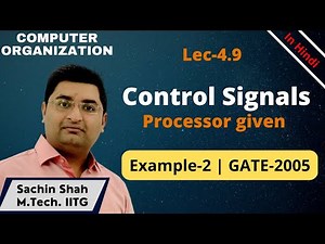 L4.9: GATE Control unit question | Control signals