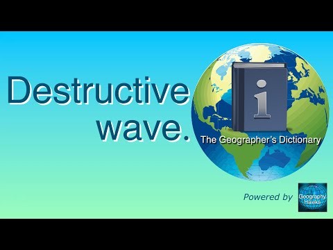 Destructive waves. The Geographer’s Dictionary. Powered by @GeographyHawks