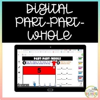 Part Part Whole Digital Math Activities