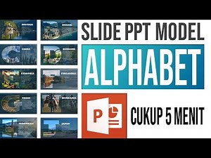 Membuat Slide PPT Menarik Model Alphabet