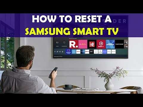 How to Reset a Samsung Smart TV - Step-by-Step Guide