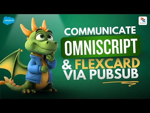 Communicate between Omniscript and Flex Card Via Pubsub