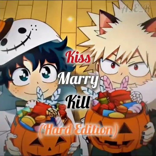 ✨Kiss marry kill (Hard Edition) ✨#mhaedit #anime #mhacommunity #goviral #todoroki #bakugo #deku #sub