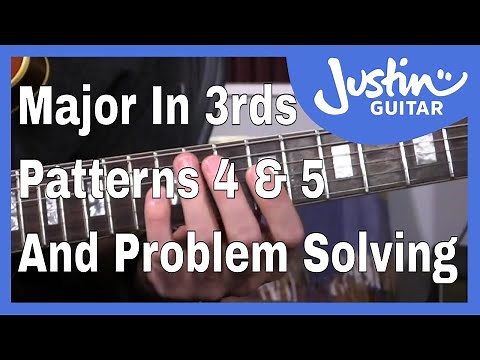 Major Scale In 3rds (Patterns 4 and 5) A Melodic Approach To Scale Practice Guitar Lesson