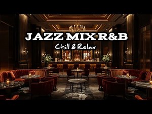 Smooth Jazz & Soulful R&B 🎷 | Cozy Night Music for Relaxing, Studying & Sleeping