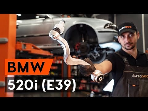 How to change front suspension arm / front control arm on BMW 520i (E39) [TUTORIAL AUTODOC]