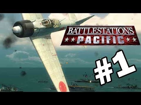Let's Play Battlestations: Pacific - Japanese Campaign - Mission 1: Attack on Pearl Harbor (Gold)
