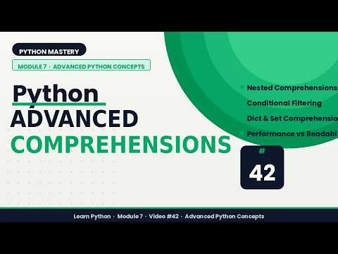 Advanced Comprehensions in Python | List, Dict & Set Comprehensions Explained
