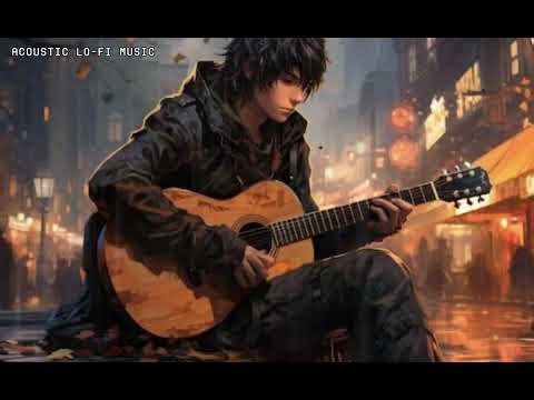 Acoustic Lo-Fi Music 1 - Relaxing Acoustic Guitar Music for Study, Work and Relaxation