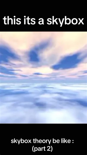 skybox meme #fypfypfypfypfypfypfypfypfypfypfypfyp #justjoke #FYP #skyboxtheory #meme