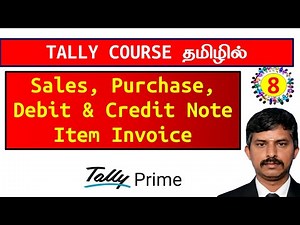 Tally Prime Sales, Purchase, Debit & Credit Note in Tamil | Item Invoice Without GST