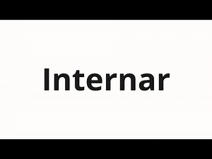 How to pronounce Internar