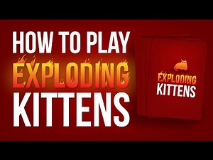 How to Play Exploding Kittens