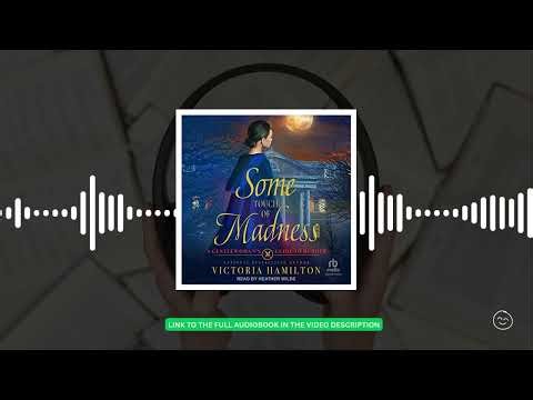 Some Touch of Madness by Victoria Hamilton Audiobook 🎧 Mystery & Justice