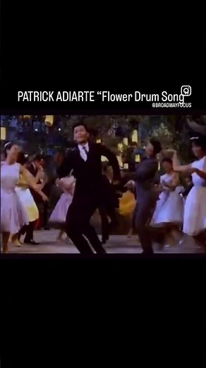 Broadway film musicals Flower Drum dance #Asian choreography #music #retro #PatrickAdiarte #filipino