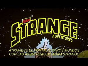 “INTRO DEL CORTOMETRAJE “DC SHOWCASE: ADAM STRANGE””.