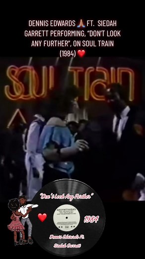 Dennis Edwards 🙏🏽 Ft. Siedah Garrett performing, “ Don’t Look Any Further”, on the Soul Train (1984). The song was released in the same year. #dennisedwards #siedahgarrett #dontlookanyfurther #rnbsoul #rnbclassic #realrnb #temptations #CODSquadUp #fyp #foryoupage #makeitviralguys