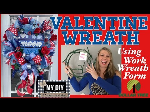 Work Wreath Form Tutorial | Dollar Tree Valentine Wreath | Deco mesh wreath using 21 in mesh