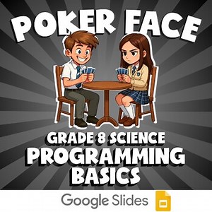 Programming Basics POKER FACE Science Game | No Prep Grade 8 Review