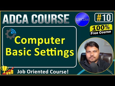 Operating System Simple Settings | Control panel | ADCA Full Course in Hindi | UPCISS