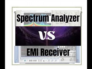 Understanding of Spectrum analyzer vs EMI receiver