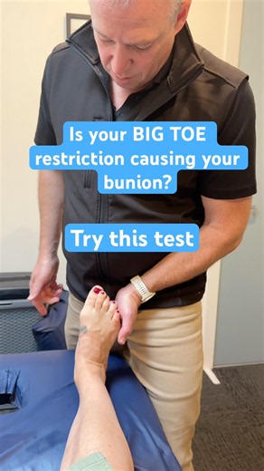 Is your BIG TOE restriction causing your bunion ? Try this test