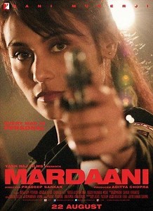 Movie - Mardaani - 2014 Watch Online، Video، Trailer، photos، Reviews، Showtimes