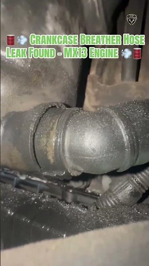 🛢️💨 Crankcase Breather Hose Leak Found – MX13 Engine 💨🛢️