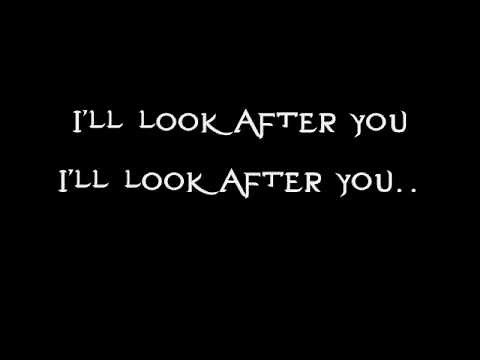 The Fray - Look After You (Lyrics)
