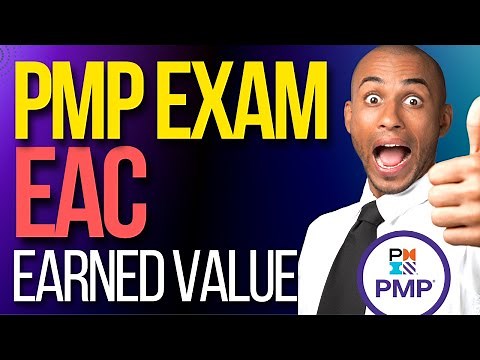 PMP Exam Estimate at Completion (EAC): Earned Value Tutorial