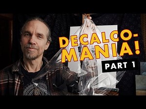 Painting with Decalcomania Part 1