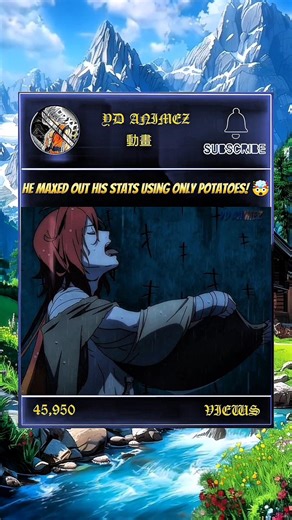 He Maxed Out His Stats Using Only Potatoes! 🤯☠️ #shorts #zaralarsson #anime
