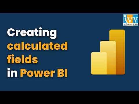 How to create Calculated Fields in Power BI using Dax |Power BI Tutorial for Beginners| IvyProSchool