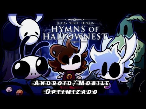 Friday Night Funkin' Hymns Of Hallownest Android Mobile 0.8.3 Optimizado