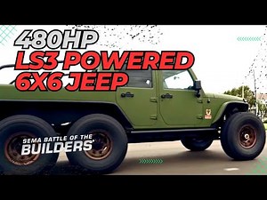 Custom 6x6 Jeep with LS3 Engine by Bruiser Conversions: 2017 Battle of the Builders