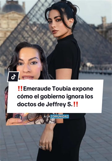 ‼️Emeraude Toubia expone cómo el gobierno ignora los doctos de Jeffrey S.‼️ #emeraudetoubia #princeroyce #polemica #controversy #drama