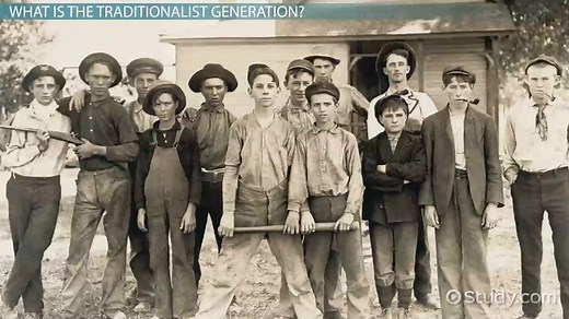 Traditionalist Generation: Definition & Characteristics