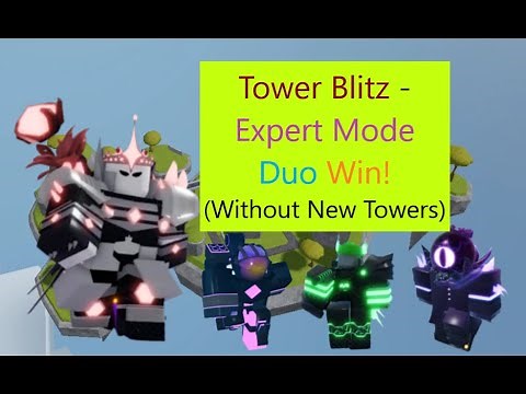 (Without New Towers) Exterminating Overlord! {Expert Mode DUO Triumph} || [Roblox] Tower Blitz