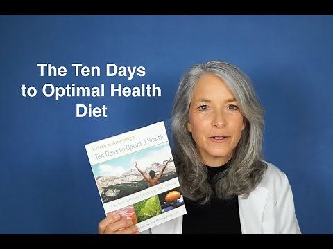 The Ten Days to Optimal Health Diet