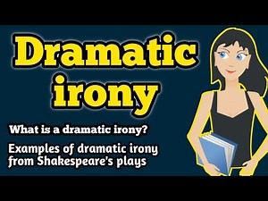 What is a dramatic irony? | Dramatic irony | What is irony | Irony in literature | Irony in detail